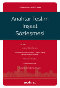 Anahtar Teslim İnşaat Sözleşmesi