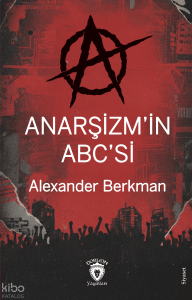 Anarşizm’in Abc’si