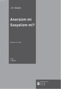 Anarşizm mi Sosyalizm mi?