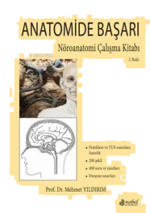 Anatomide Başarı-Nöroanatomi Çalışma Kitabı