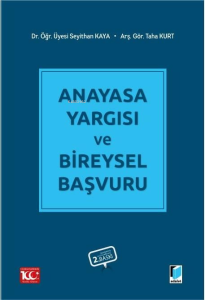 Anayasa Yargısı ve Bireysel Başvuru