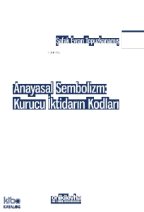 Anayasal Sembolizm: Kurucu İktidarın Kodları