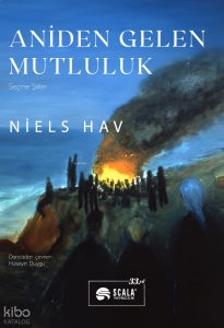 Aniden Gelen Mutluluk