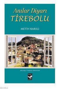 Anılar Diyarı Tirebolu