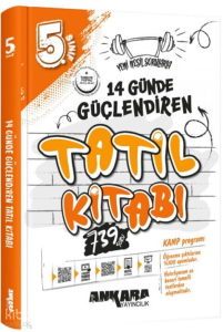 Ankara Yayıncılık 5. Sınıf 14 Günde Güçlendiren Tatil Kitabı