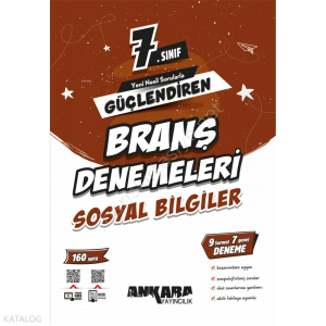 Ankara Yayıncılık 7. Sınıf Güçlendiren Sosyal Bilgiler Branş Denemeleri