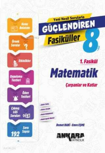 Ankara Yayıncılık 8. Sınıf Matematik Güçlendiren 1. Fasikül