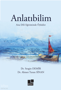 Anlatıbilim - Ana Dili Eğitiminde Öyküler