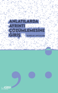 Anlatılarda Ayrıntı Çözümlemesine Giriş