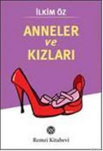 Anneler ve Kızları