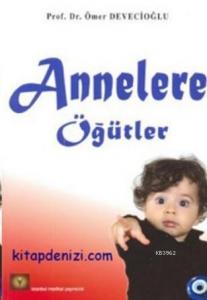 Annelere Öğütler