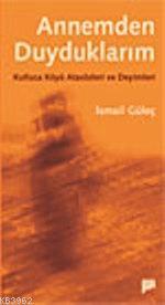 Annemden Duyduklarım; Kutluca Köyü Atasözleri ve Deyimler