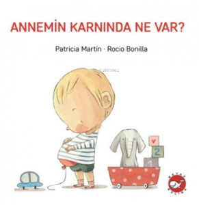Annemin Karnında Ne Var?