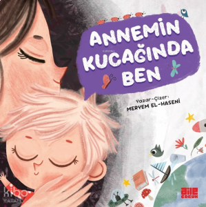 Annemin Kucağında Ben