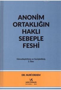 Anonim Ortaklığın Haklı Sebeple Feshi