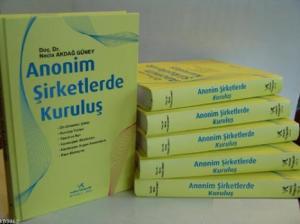 Anonim Şirketlerde Kuruluş