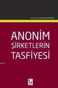 Anonim Şirketlerin Tasfiyesi (Ciltli)