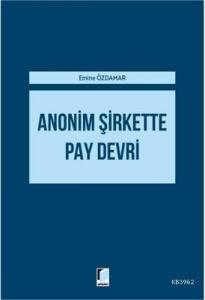 Anonim Şirkette Pay Devri