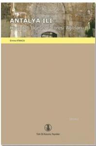 Antalya İli Korkuteli İlçesi ve Yöresi Ağızları