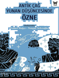 Antik Çağ Yunan Düşüncesinde Özne