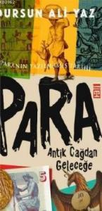 Antik Çağdan Geleceğe Para