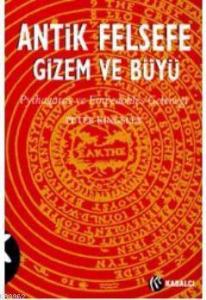 Antik Felsefe Gizem ve Büyü