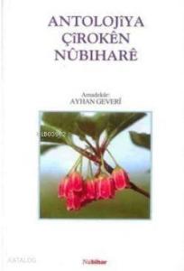 Antolojiya Çiroken Nubihare