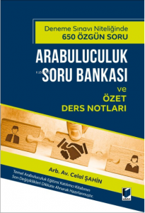 Arabuluculuk Soru Bankası ve Özet Ders Notları ;(Deneme Sınavı Niteliğinde 650 Özgün Soru)