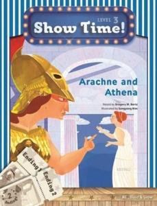 Arachne and Athena +Workbook +MultiROM; Show Time Level 3