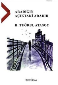 Aradığın Açıktaki Adadır
