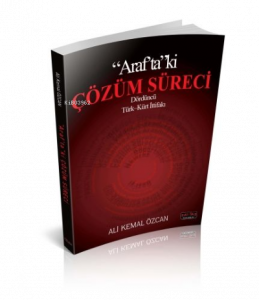 Arafta Ki Çözüm Süreci