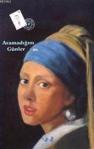 Aramadığım Günler