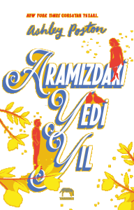 Aramızdaki Yedi Yıl