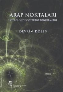Arap Noktaları; Astrolojide Gösterge Denklemleri