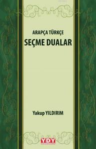 Arapça Türkçe Seçme Dualar