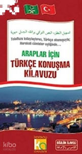 Araplar İçin Türkçe Konuşma Kılavuzu