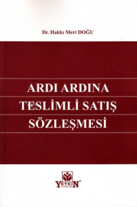 Ardı Ardına Teslimli Satış Sözleşmesi