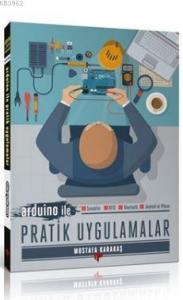 Arduino ile Pratik Uygulamalar