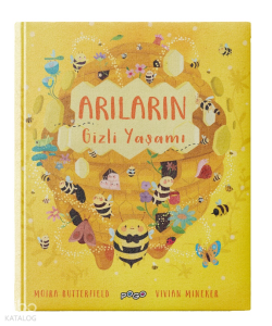 Arıların Gizli Yaşamı (Ciltli)