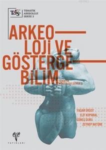 Arkeoloji ve Göstergebilim