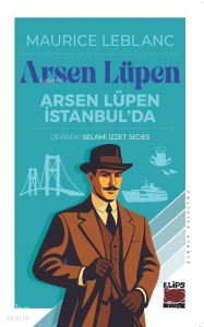 Arsen Lüpen İstanbul’da