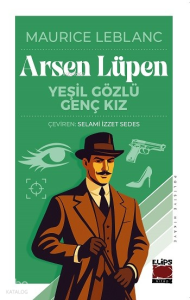 Arsen Lüpen-Yeşil Gözlü Genç Kız