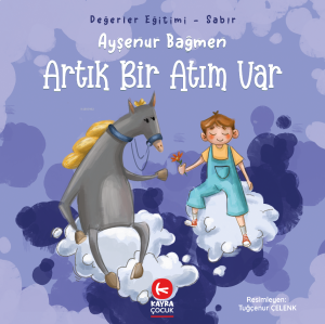 Artık Bir Atım Var (5+Yaş, Renkli Resimli)