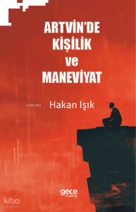 Artvin'de Kişilik ve Maneviyat