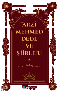 Arzî Mehmed Dede ve Şiirleri