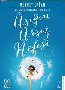 Aşığın Arsız Nefesi