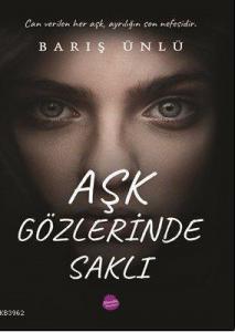 Aşk Gözlerinde Saklı