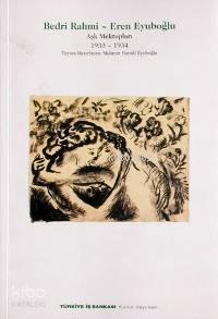 Aşk Mektupları 2 (1933-1934)