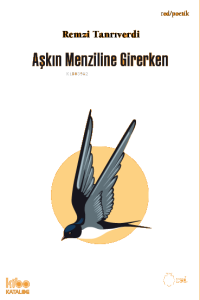 Aşkın Menziline Girerken
