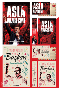 Asla Vazgeçme - Yalnız Değilsin Başkan